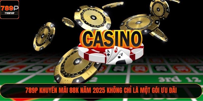 789P khuyến mãi 88k năm 2025 không chỉ là một gói ưu đãi