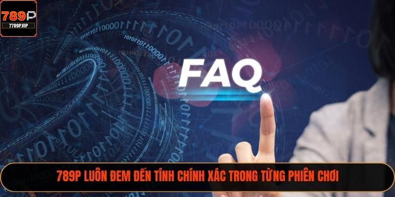 789P luôn đem đến tính chính xác trong từng phiên chơi