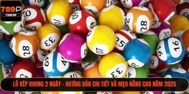 lô kép khung 2 ngày